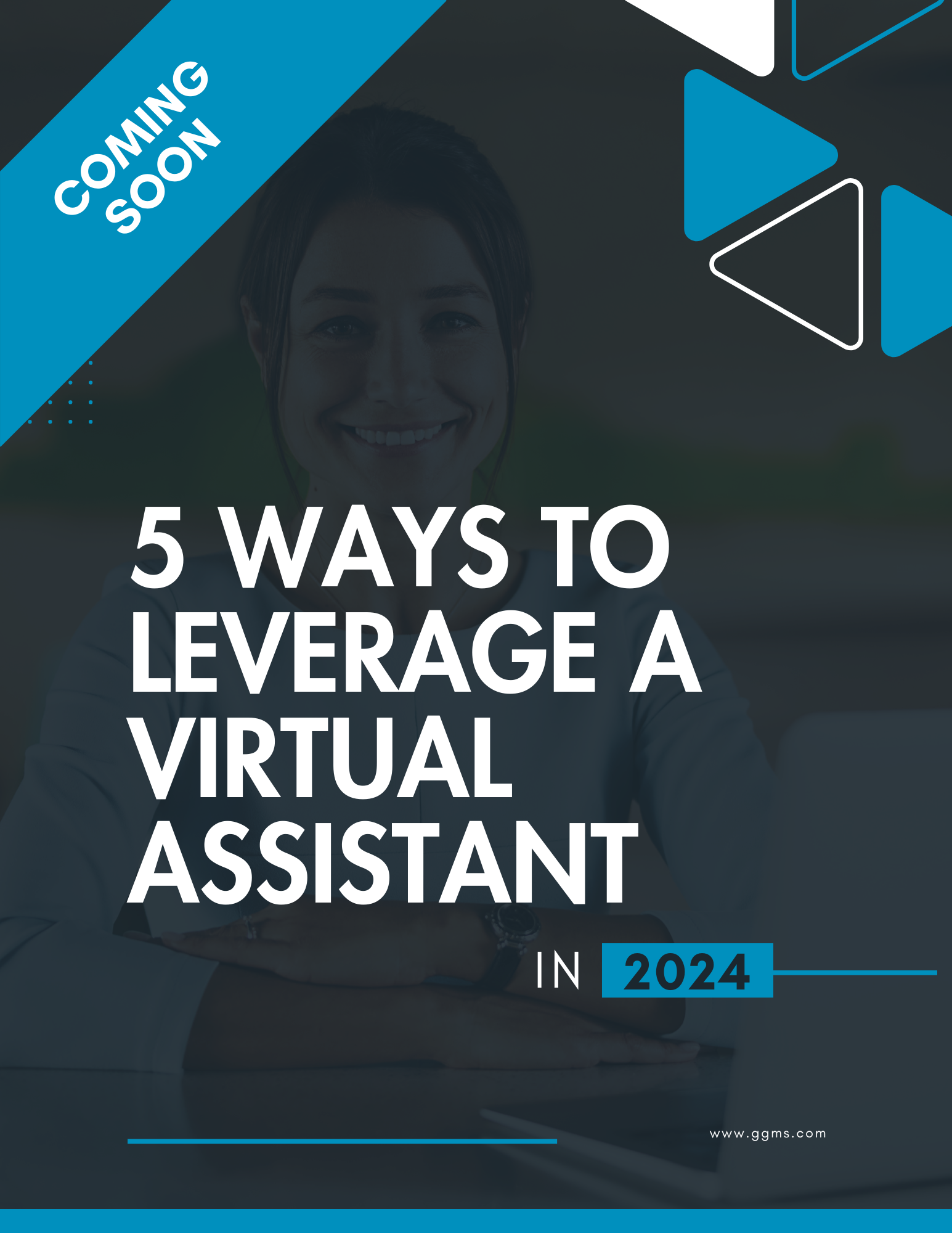 5 Ways to Leverage a Virtual Assistant