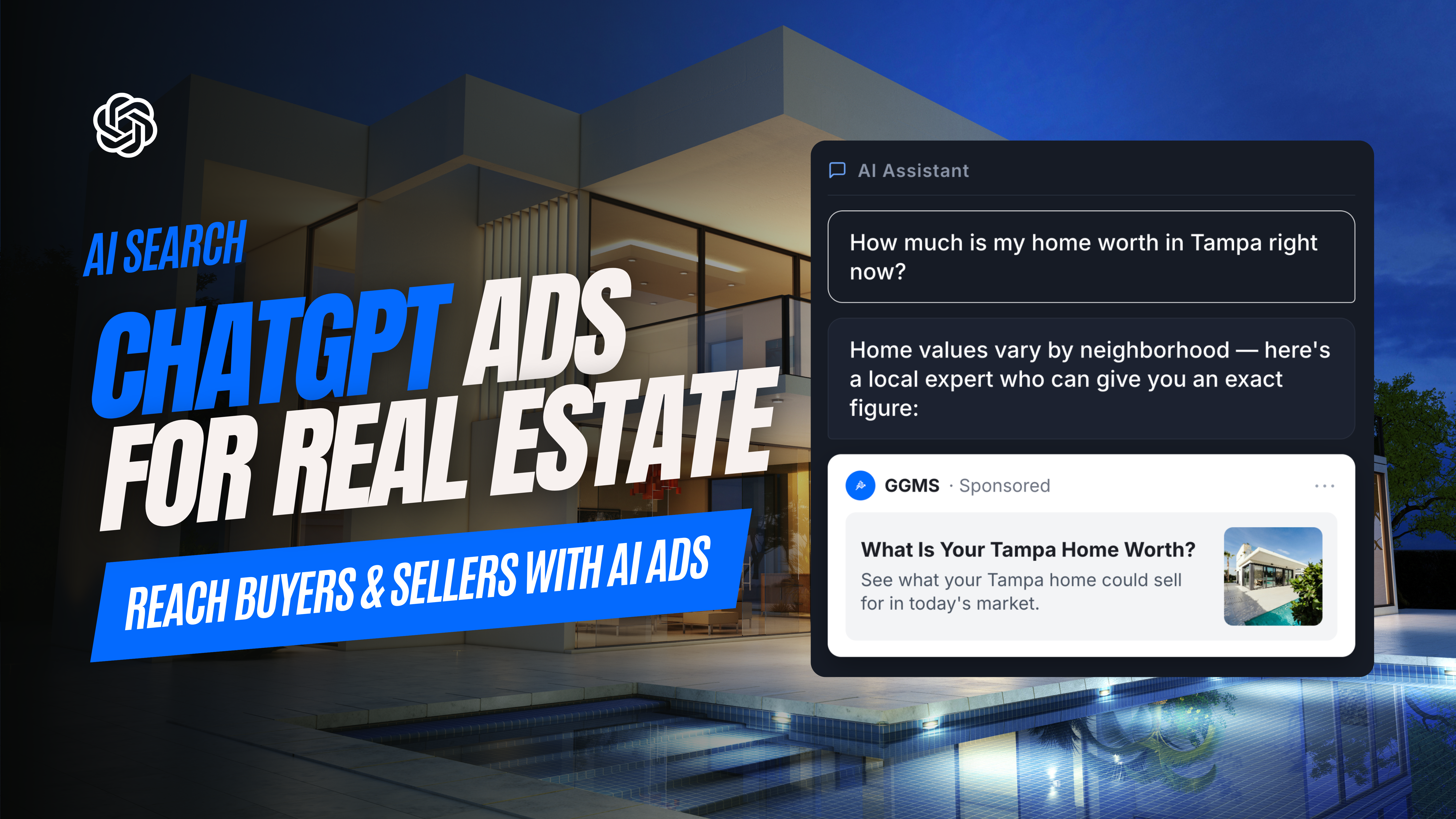 ChatGPT Ads For Real Estate: A New Way To Reach Buyers And Sellers